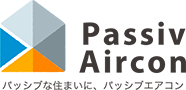 Passiv Aircon　パッシブエアコン
